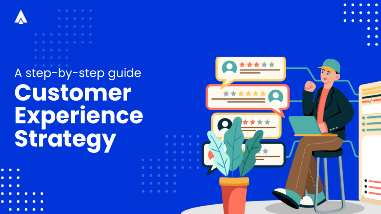 Customer Experience Strategy