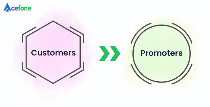how to turn customers into promoters