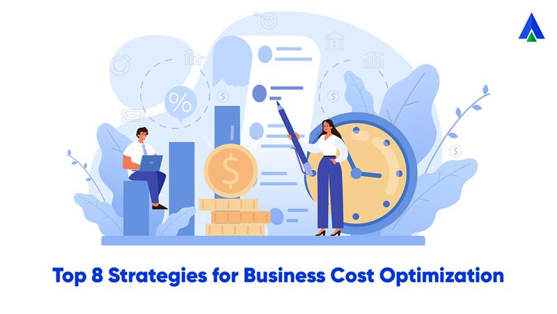 Business Cost Optimization: Top Strategies