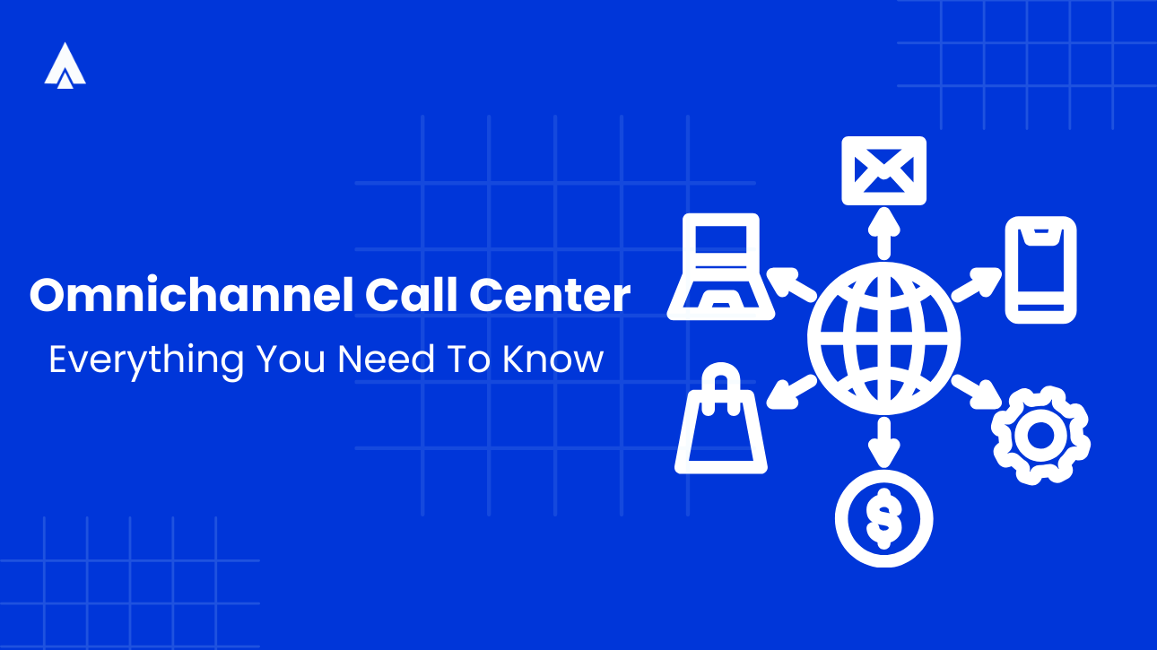 What is Omnichannel Contact Center